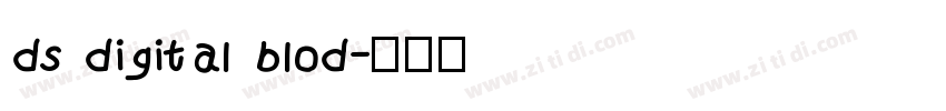 ds digital blod字体转换